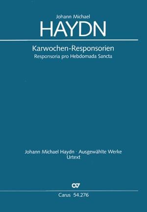 J. M. Haydn: Responsoria pro Hebdomada Sancta